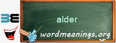 WordMeaning blackboard for alder